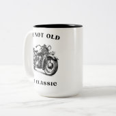 Ich bin nicht alt, ich bin klassisch zweifarbige tasse (Vorderseite Links)
