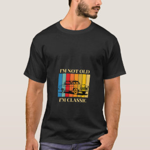 Ich bin nicht alt ich bin klassische Fun Car Graph T-Shirt
