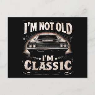 Ich bin nicht alt, ich bin klassische Retro Vintag Postkarte