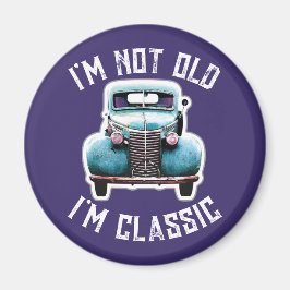 Ich bin nicht alt, ich bin klassischer Autos-Grafi Magnet