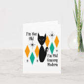 Ich bin nicht alt, ich bin Mitte des Jahrhunderts Karte (Vorderseite)