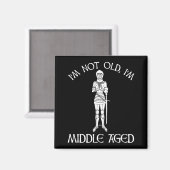 Ich bin nicht alt - ich bin mittelalt magnet (Vorderseite/Rückseite)