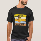 Ich bin nicht alt, ich bin reif Cheddar T-Shirt (Vorderseite)