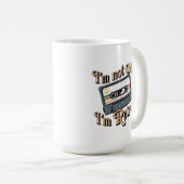 Ich bin nicht alt, ich bin Retro Kaffeetasse (VorderseiteRechts)