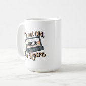Ich bin nicht alt, ich bin Retro Kaffeetasse (Vorderseite Links)