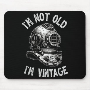 Ich bin nicht alt, ich bin Vintage - Lustiges Tauc Mousepad