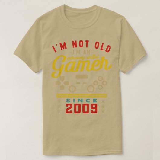 Ich bin nicht alt im a Geschickte 2009VideogameGam T-Shirt (Design vorne)