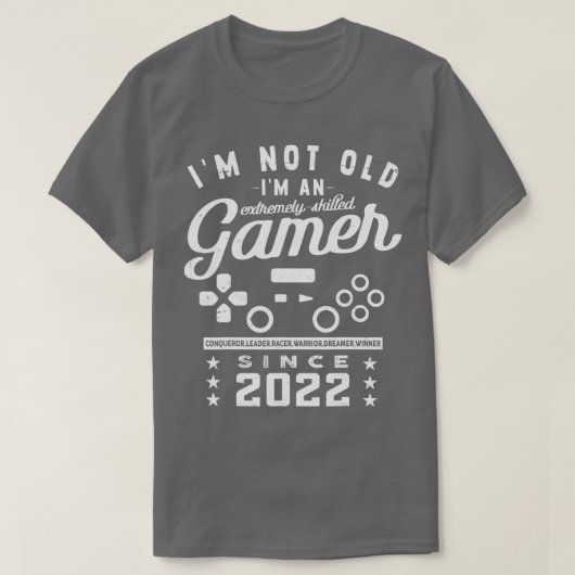 Ich bin nicht alt im a Geschickte 2022VideogameGam T-Shirt (Design vorne)