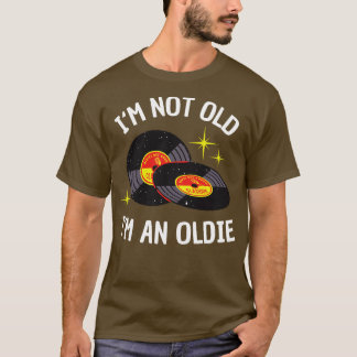Ich bin nicht alt im an Oldie lustige Vinyl Music T-Shirt
