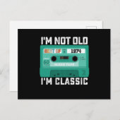 Ich bin nicht alt im besten von 1974 Classic Postkarte (Vorne/Hinten)