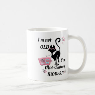Ich bin nicht alt im Mitte des Jahrhunderts modern Kaffeetasse