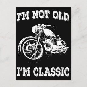Ich bin nicht alt und ich bin ein Vintager Klassik Postkarte