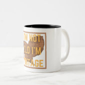 Ich bin nicht alt, Vintag Zweifarbige Tasse (VorderseiteRechts)