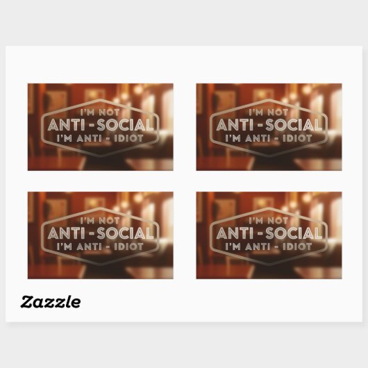 Ich bin nicht antisozial. Ich bin Antidiot Rechteckiger Aufkleber (Blatt)
