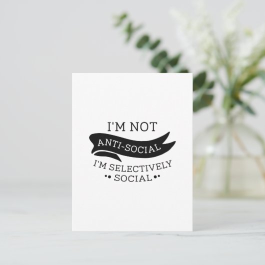 Ich bin nicht antisozial postkarte (Stehend Vorderseite)