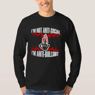 Ich bin nicht asozial, ich bin anti Bullshit sarka T-Shirt