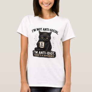 Ich bin nicht asozial, ich bin anti-Idiot – Lustig T-Shirt