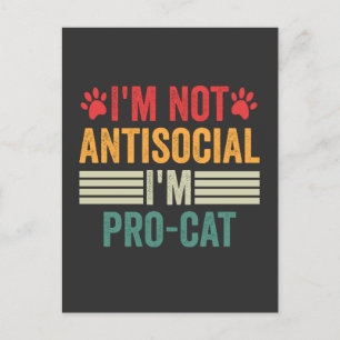Ich bin nicht asozial, ich bin pro-Katzen-witziger Postkarte