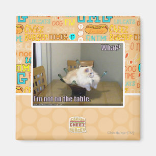 Ich bin nicht auf dem Tisch Magnet