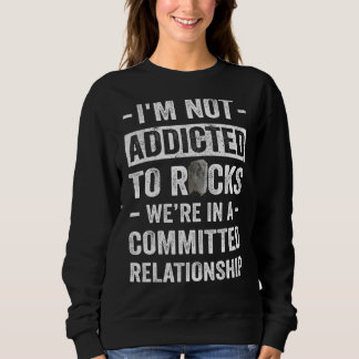Ich bin nicht auf Steine in einem engagierten Verh Sweatshirt