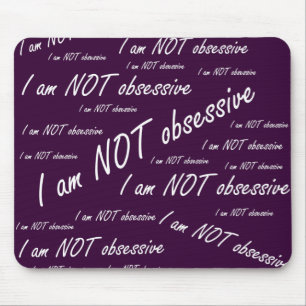 "Ich bin nicht besessen" Mousepad