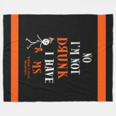 Ich bin nicht Betrunken, dass ich MS habe Fleecedecke (Vorderseite (Horizontal))