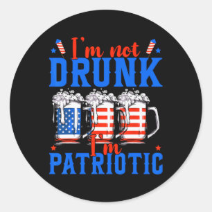 Ich bin nicht Betrunken, dass ich Patriotic Funny Runder Aufkleber