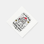 Ich bin nicht Betrunken, dass ich voller Urlaubsst Serviette (Ecke)