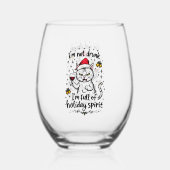 Ich bin nicht Betrunken, dass ich voller Urlaubsst Weinglas Ohne Stiel (Vorderseite)