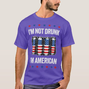 Ich bin nicht betrunken, ich bin Amerikaner Lustig T-Shirt