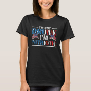 Ich bin nicht Betrunken, ich bin Patriotic America T-Shirt
