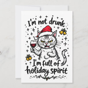 Ich bin nicht betrunken, ich bin voller Weihnachts Feiertagskarte