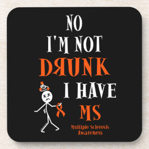 Ich bin nicht BETRUNKEN... MS trinken Untersetzer