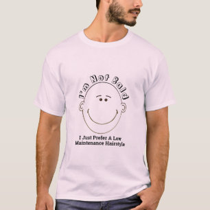 Ich bin nicht blind Ich bevorzuge eine wartungsarm T-Shirt