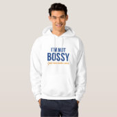 Ich bin nicht Bossy Hoodie (Vorne ganz)