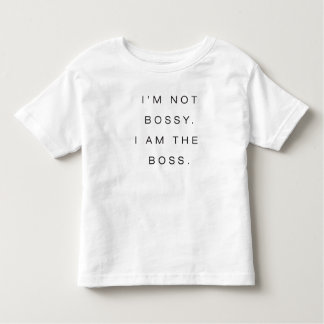 Ich bin nicht bossy. Ich bin der Chef Kleinkind T-shirt
