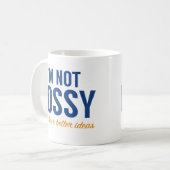 Ich bin nicht Bossy Kaffeetasse (Vorderseite Links)