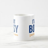 Ich bin nicht Bossy Kaffeetasse (Mittel)