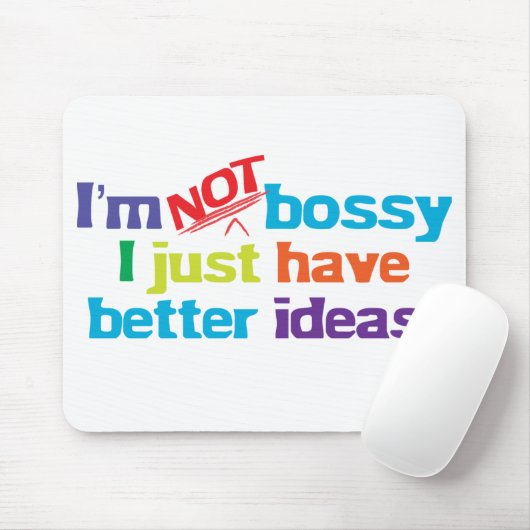 Ich bin nicht bossy. mousepad (Mit Mouse)