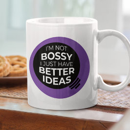 Ich bin nicht Bossy... Tasse (v2)