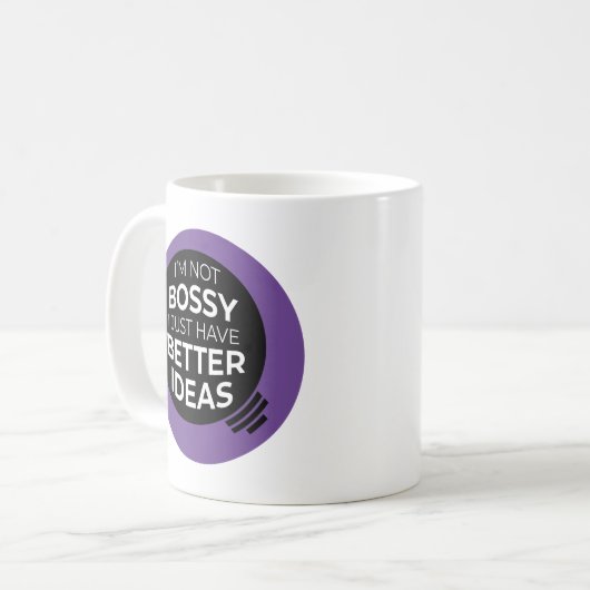 Ich bin nicht Bossy... Tasse (v2) (Vorderseite Links)