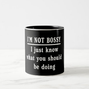Ich bin nicht Bossy Zweifarbige Tasse
