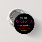Ich bin nicht Bridezilla Button (Vorne & Hinten)