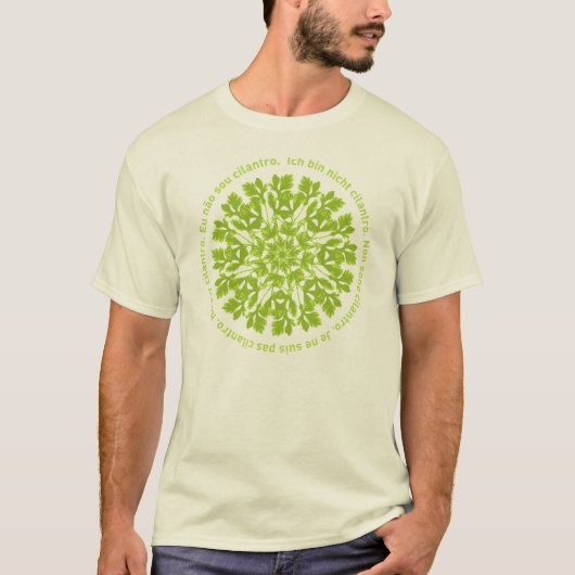 Ich bin nicht Cilantro. T-Shirt 02 (Vorderseite)