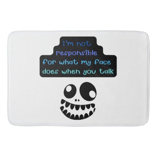 Ich bin nicht dafür verantwortlich, was mein Gesic Badematte (Vorderseite)