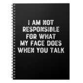 Ich bin nicht dafür verantwortlich, was mein Gesic Notizblock (Vorderseite)