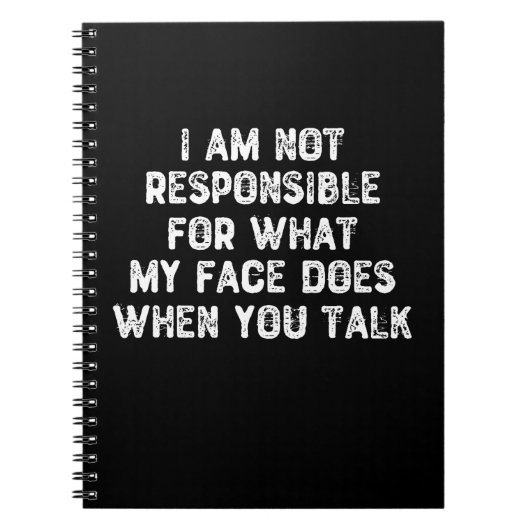 Ich bin nicht dafür verantwortlich, was mein Gesic Notizblock (Vorderseite)