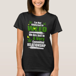 Ich bin nicht darauf verzichtet, dass wir nur in e T-Shirt