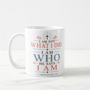 Ich bin nicht das, was ich getan habe. Ich bin, we Kaffeetasse