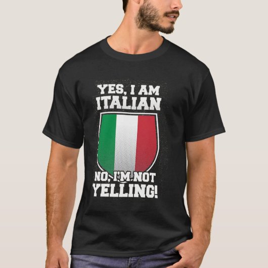 ICH BIN NICHT, DASS ICH ITALIENISCH bin T-Shirt (Vorderseite)